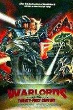 Watch Warlords of the 21st Century Letmewatchthis