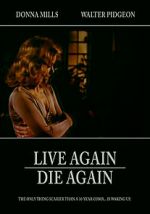 Watch Live Again, Die Again Letmewatchthis
