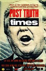 Watch Post Truth Times Letmewatchthis