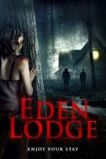 Watch Eden Lodge Letmewatchthis