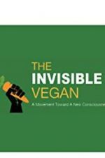 Watch The Invisible Vegan Letmewatchthis