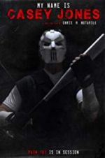 Watch My Name is Casey Jones Letmewatchthis