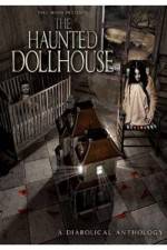 Watch The Haunted Dollhouse Letmewatchthis