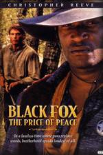 Watch Black Fox: The Price of Peace Letmewatchthis