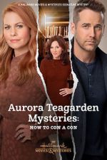 Watch Aurora Teagarden Mysteries: How to Con A Con Letmewatchthis