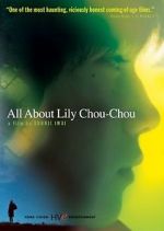Watch All About Lily Chou-Chou Letmewatchthis
