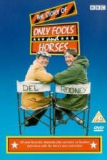 Watch The Story of Only Fools and Horses Letmewatchthis