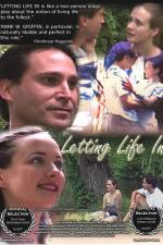 Watch Letting Life In Letmewatchthis