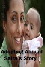 Watch Adopting Abroad Sairas Story Letmewatchthis