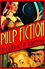 Watch Pulp Fiction: The Golden Age of Storytelling Letmewatchthis