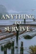 Watch Anything to Survive Letmewatchthis
