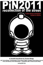 Watch PiN2011 - recollection of the street Letmewatchthis
