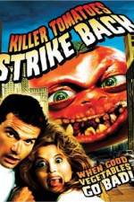 Watch Killer Tomatoes Strike Back Letmewatchthis
