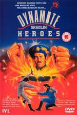 Watch Dynamite Shaolin Heroes Letmewatchthis