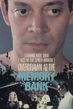Watch Overdrawn at the Memory Bank Letmewatchthis