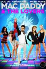 Watch Mac Daddy & the Lovers Letmewatchthis