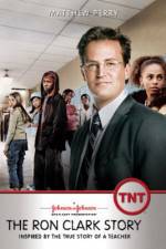 Watch The Ron Clark Story Letmewatchthis
