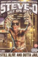 Watch Steve-O: Out on Bail Letmewatchthis
