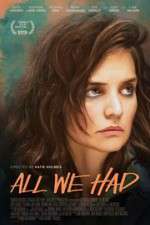Watch All We Had Letmewatchthis