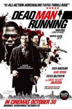 Watch Dead Man Running Letmewatchthis