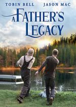 Watch A Father\'s Legacy Letmewatchthis