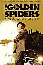 Watch The Golden Spiders: A Nero Wolfe Mystery Letmewatchthis