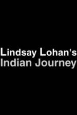 Watch Lindsay Lohan's Indian Journey Letmewatchthis