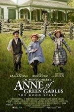 Watch L.M. Montgomery\'s Anne of Green Gables: The Good Stars Letmewatchthis