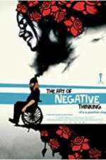 Watch The Art of Negative Thinking Letmewatchthis