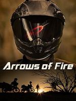 Watch Arrows of Fire Letmewatchthis