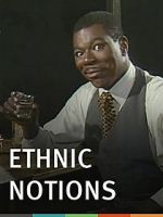 Watch Ethnic Notions Letmewatchthis