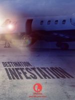 Watch Destination: Infestation Letmewatchthis