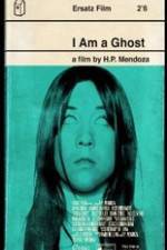 Watch I Am a Ghost Letmewatchthis