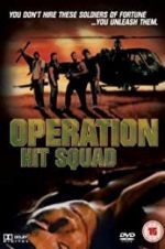 Watch Operation Hit Squad Letmewatchthis