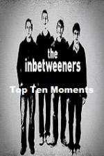 Watch The Inbetweeners Top Ten Moments Letmewatchthis