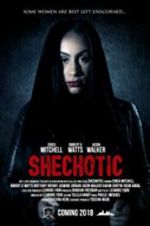 Watch SheChotic Letmewatchthis