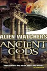 Watch Alien Watchers: Ancient Gods Letmewatchthis