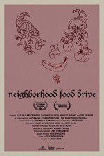 Watch Neighborhood Food Drive Letmewatchthis
