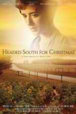 Watch Headed South for Christmas Letmewatchthis