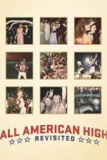 Watch All American High Revisited Letmewatchthis