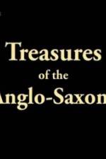 Watch Treasures of the Anglo-Saxons Letmewatchthis