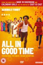 Watch All in Good Time Letmewatchthis