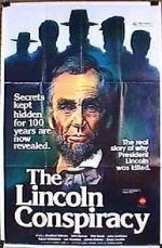 Watch The Lincoln Conspiracy Letmewatchthis
