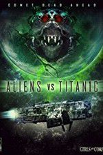 Watch Aliens vs. Titanic Letmewatchthis