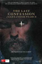 Watch The Last Confession of Alexander Pearce Letmewatchthis