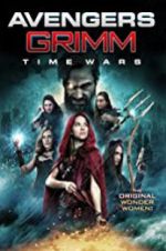 Watch Avengers Grimm: Time Wars Letmewatchthis
