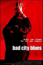 Watch Bad City Blues Letmewatchthis