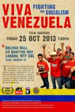 Watch Viva Venezuela Fighting for Socialism Letmewatchthis