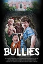 Watch Bullies Letmewatchthis