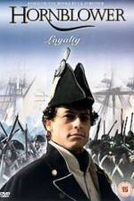 Watch Hornblower Loyalty Letmewatchthis